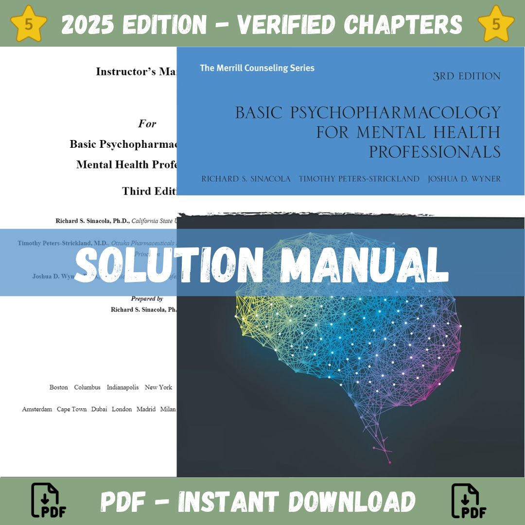 Solution Manual – for Basic Psychopharmacology for Mental Health Professionals 3rd Edition (Sinacola, 2019)-Studyflax