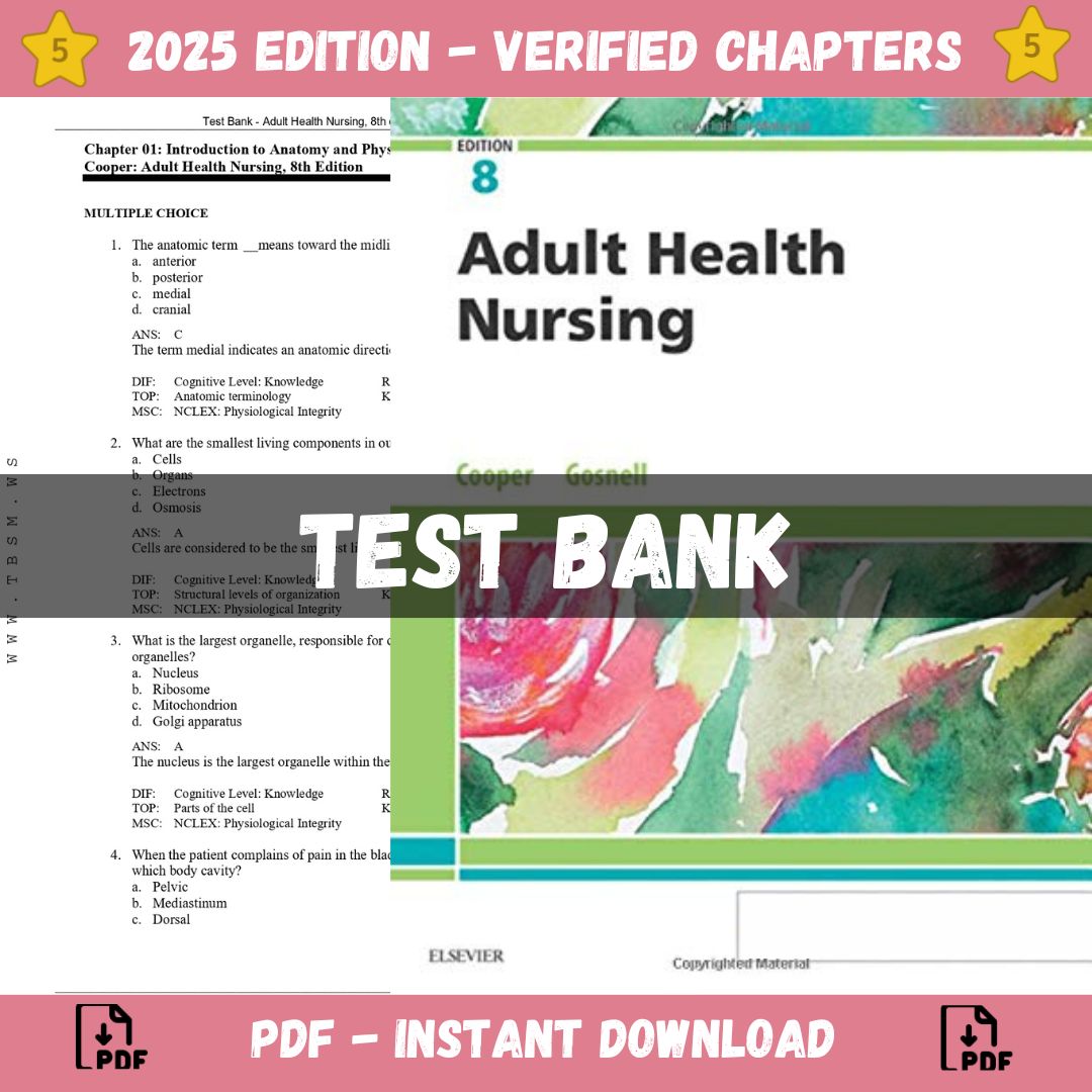 Test Bank – Adult Health Nursing, 8th edition (Cooper, 2019)-Studyflax