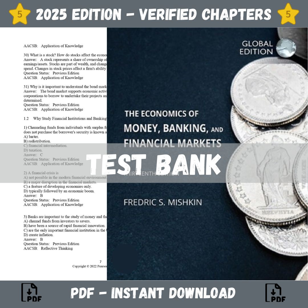 Test bank – The Economics of Money, Banking and Financial Markets 13th Edition (Mishkin, 2021)-Studyflax
