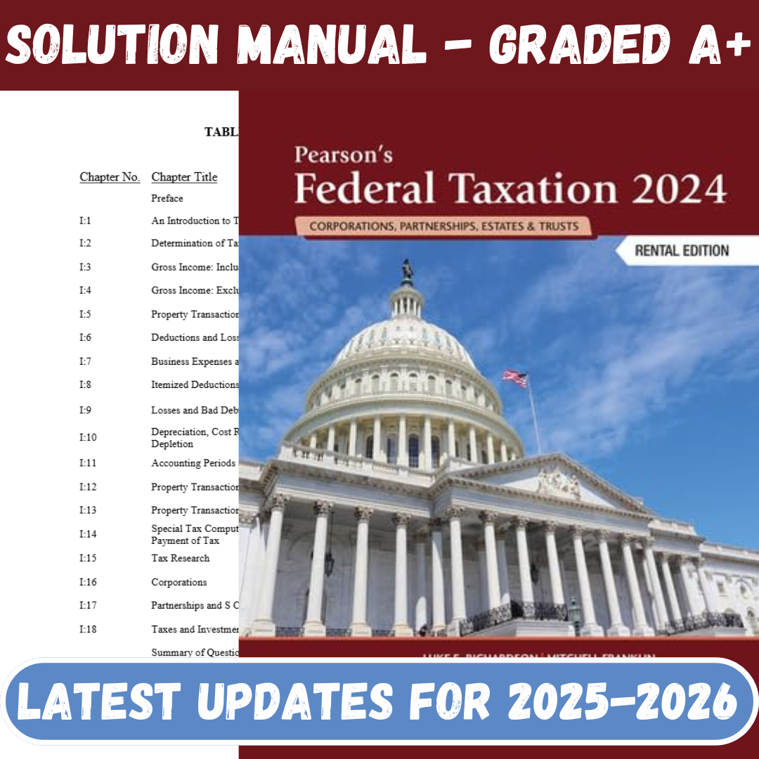 Solution Manual For Pearson’s Federal Taxation 2024 Corporations 37th Edition By Franklin-Studyflax