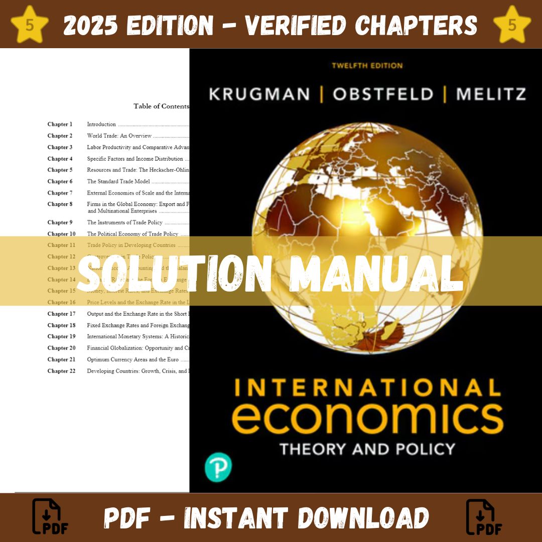 Solution Manual – International Economics: Theory and Policy, 12th edition (Krugman, 2021)-Studyflax