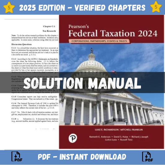 Solution Manual – Pearson’s Federal Taxation 2024 Corporations 37th Edition (Franklin, 2024)-Studyflax