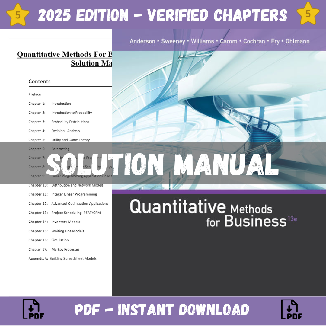 Solution Manual – Quantitative Methods for Business, 13th Edition (Anderson, 2016)-Studyflax