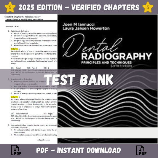 TEST BANK – Dental Radiography Principles and Techniques 6th Edition (Joen Iannucci & Laura Jansen Howerton)-Studyflax