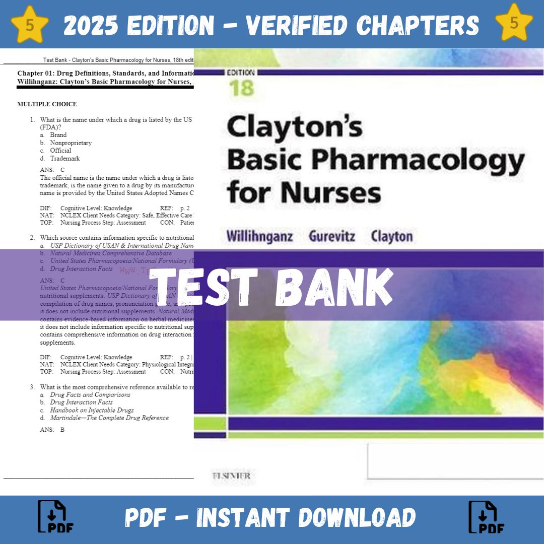 Test Bank – Clayton’s Basic Pharmacology for Nurses, 18th edition (Willihnganz, 2020)-Studyflax