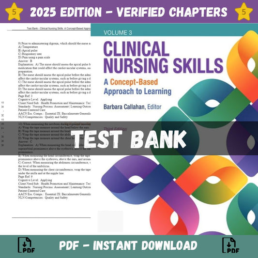 Test Bank – Clinical Nursing Skills A Concept-Based Approach, 3rd Edition (Callahan, 2019)-Studyflax