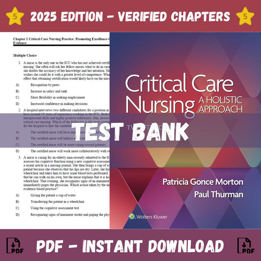 Test Bank – Critical Care Nursing- A Holistic Approach, 12th Edition (Morton Fontaine, 2024)-Studyflax