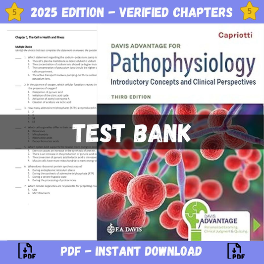Test Bank – Davis Advantage for Pathophysiology: Introductory Concepts and Clinical Perspectives 3rd Edition, (Theresa Capriotti, 2024)-Studyflax
