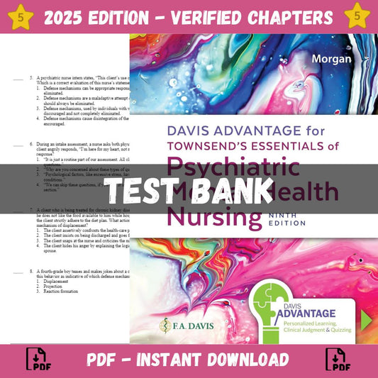 Test Bank – Davis Advantage for Townsend’s Essentials of Psychiatric Mental Health Nursing, 9th Edition (Morgan, 2023)-Studyflax