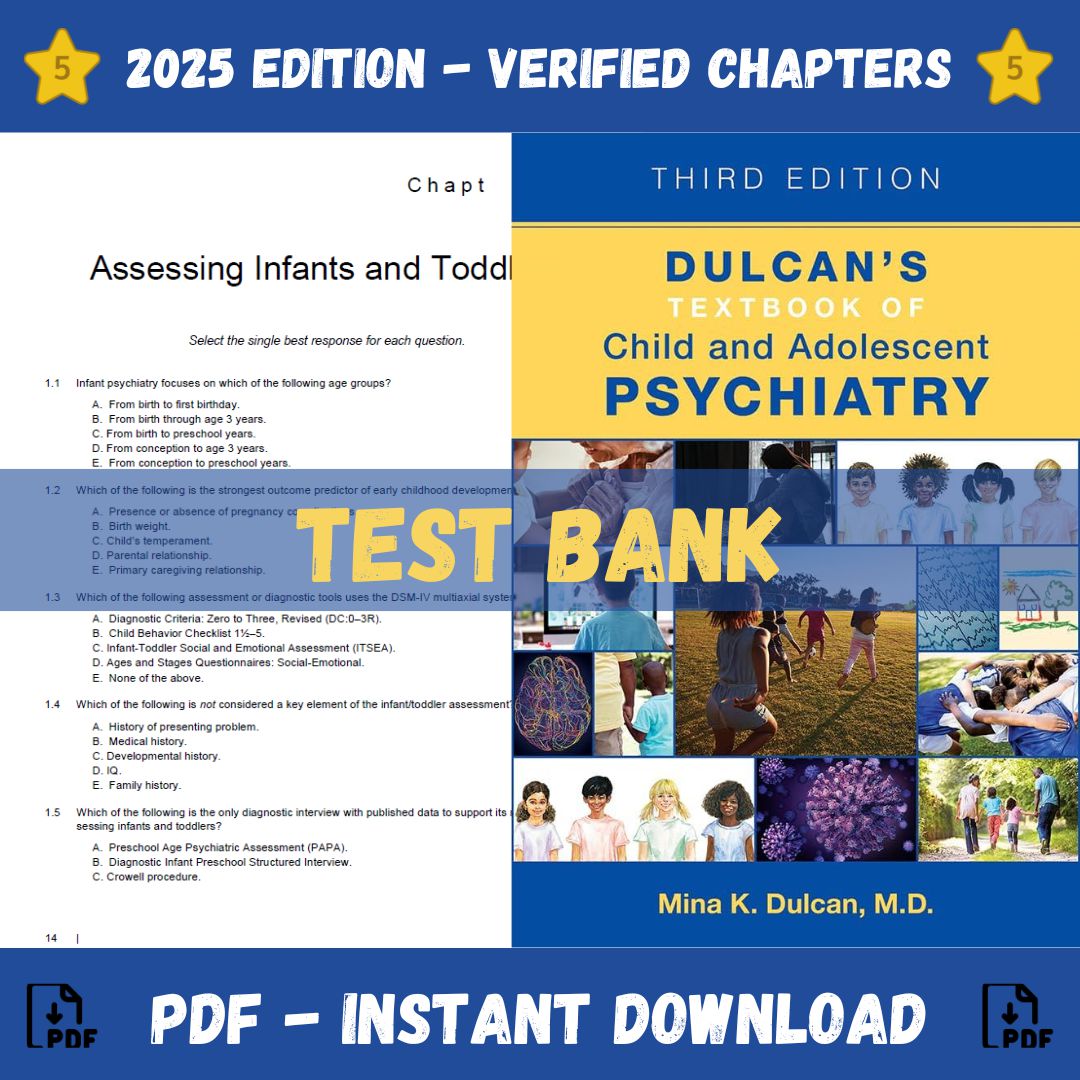 Test Bank – Dulcan’s Textbook of Child and Adolescent Psychiatry, 3rd Edition (Mina K. Dulcan, 2021)-Studyflax