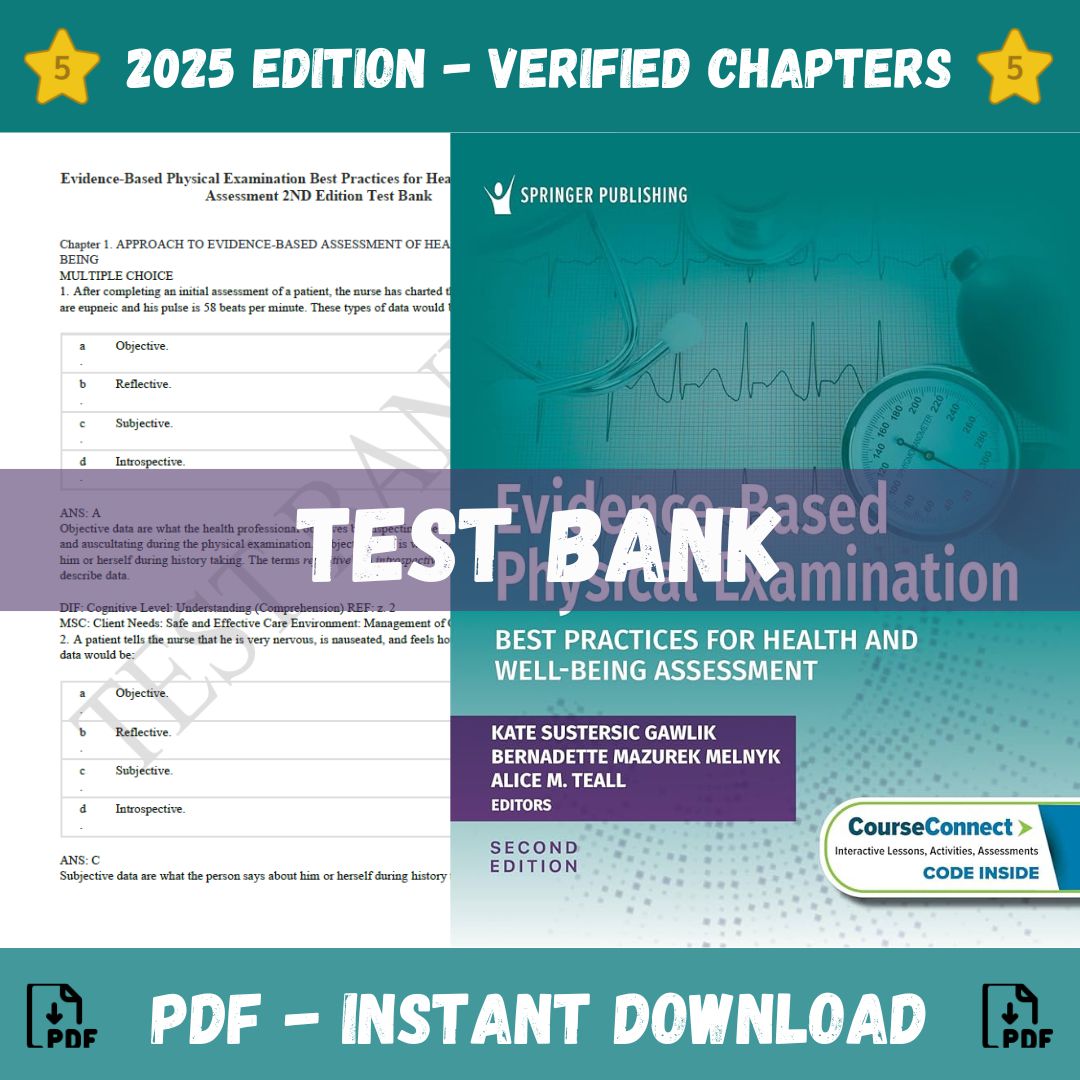 Test Bank – Evidence-Based Physical Examination Best Practices for Health & Well-Being Assessment, 2nd Edition (Kate Sustersic, 2024)-Studyflax