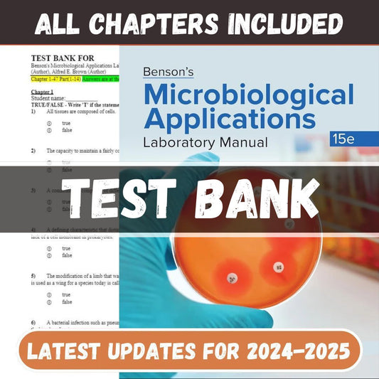 Test Bank For Benson’s Microbiological Applications Laboratory Manual, 15th Edition by Heidi Smith, Alfred E. Brown-Studyflax