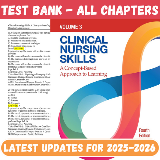 Test Bank For Clinical Nursing Skills A Concept-Based Approach, Volume 3 4th Edition By Callahan-Studyflax
