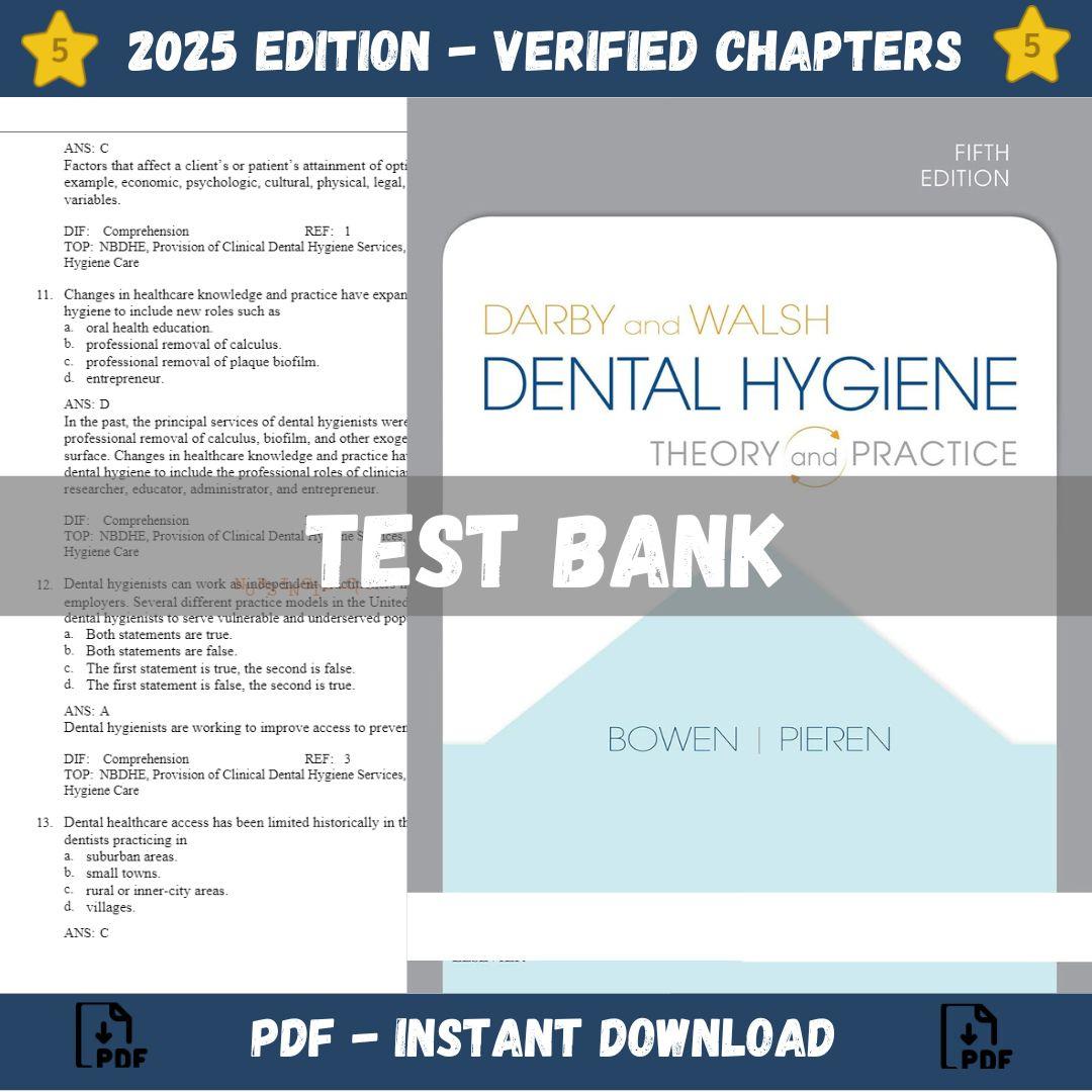 Test Bank For Darby and Walsh Dental Hygiene 5th Edition by Denise M. Bowen | All Chapters Included-Studyflax