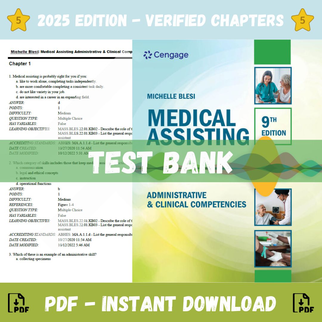 Test Bank – For Medical Assisting Administrative & Clinical Competencies, 9th Edition (Michelle Blesi, 2024)-Studyflax