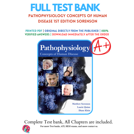 Test Bank For Pathophysiology-Concepts of Human Disease, 1st Edition By Sorenson-Studyflax