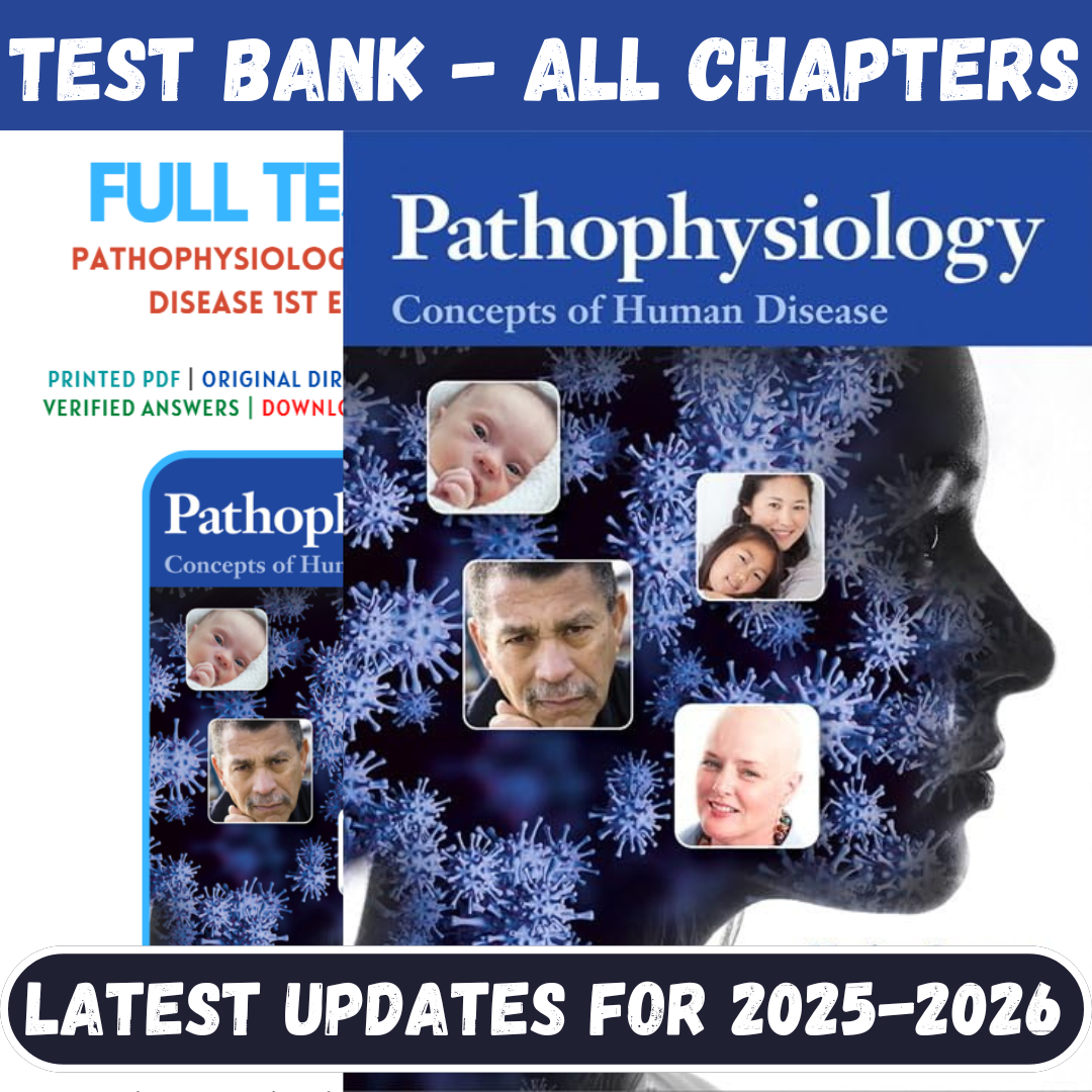 Test Bank For Pathophysiology-Concepts of Human Disease, 1st Edition By Sorenson-Studyflax