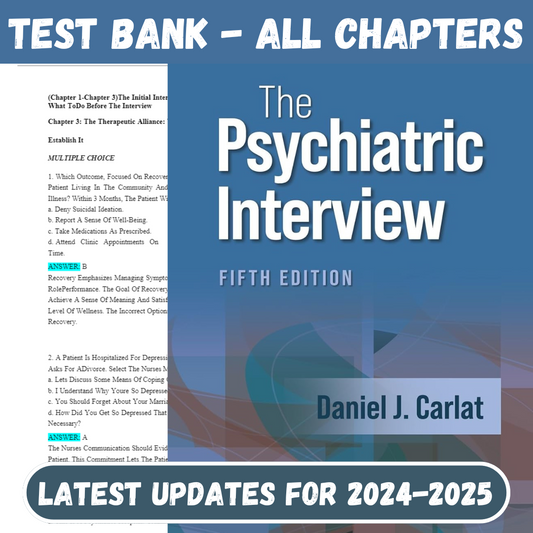 Test Bank For The Psychiatric Interview 5th Edition by Daniel J. Carlat-Studyflax
