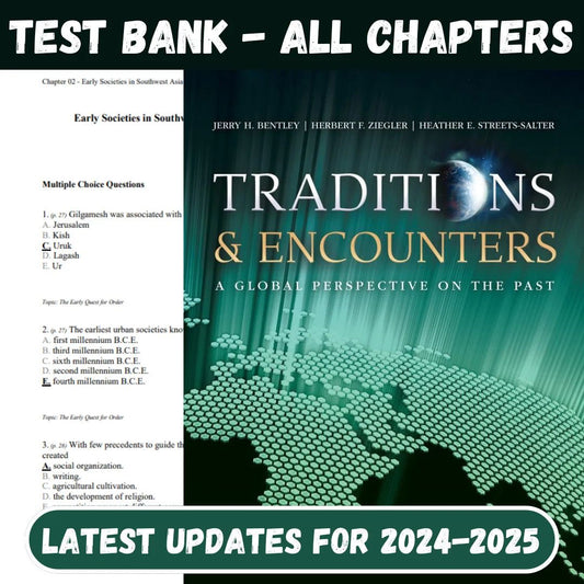 Test Bank For Traditions & Encounter A Global Perspective on the Past 6th Edition by Jerry Bentley, Herbert Ziegler-Studyflax