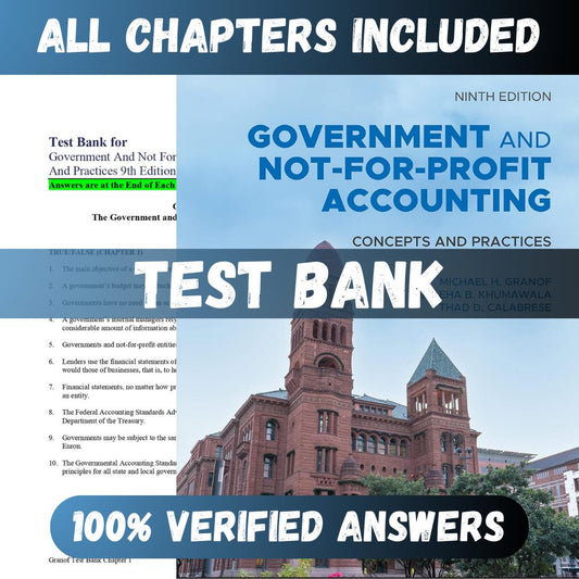 Test Bank Government and Not-for-Profit Accounting 9th Edition (Granof, 2022)-Studyflax