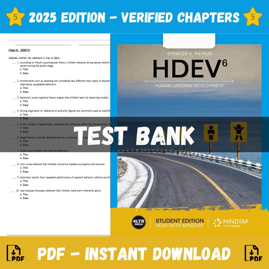 Test Bank – HDEV human lifespan development, 6th Edition (Spencer A. Rathus, 2019)-Studyflax