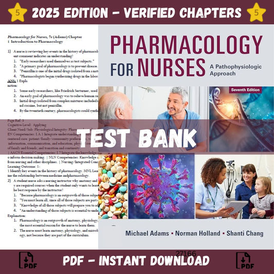Test Bank – Pharmacology for Nurses A Pathophysiological Approach, 7th Edition (Adams & Holland, 2024)-Studyflax