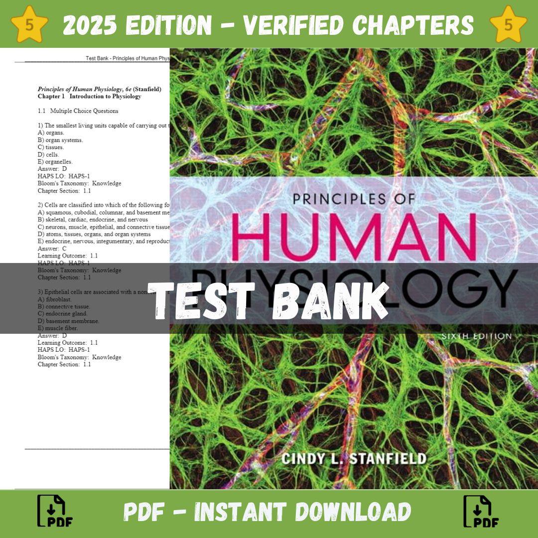 Test Bank – Principles of Human Physiology, 6th Edition (Stanfield, 2016)-Studyflax