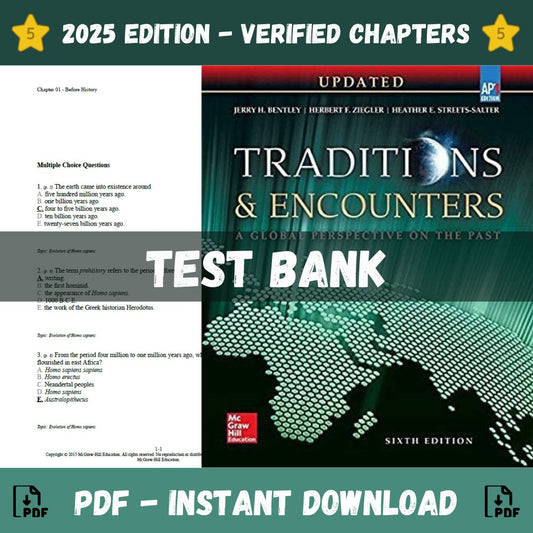 Test Bank – Traditions & Encounter A Global Perspective on the Past, 6th Edition (Jerry Bentley, Herbert Ziegler – 2024)-Studyflax