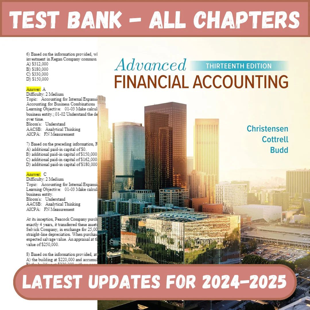 Test Bank for Advanced Financial Accounting 13th Edition by Christensen-Studyflax