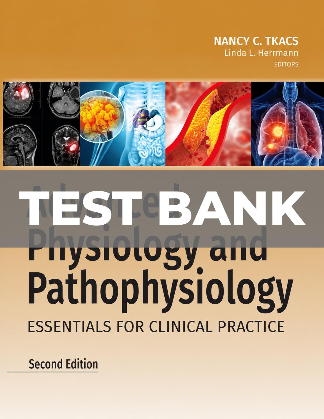 Test Bank for Advanced Physiology and Pathophysiology 2nd Edition-Studyflax