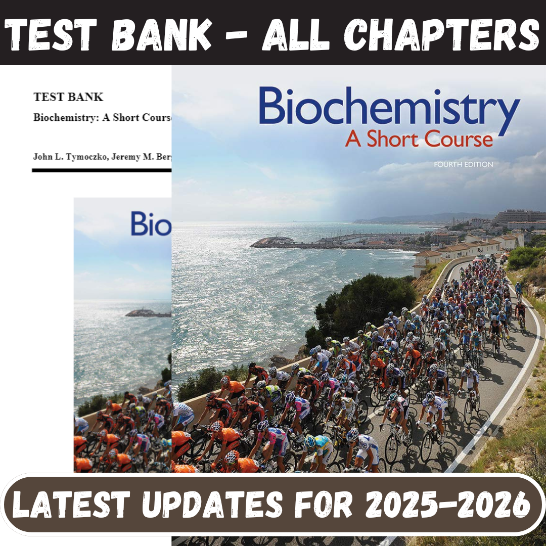 Test Bank for Biochemistry-A Short Course, 4th Edition by Tymoczko-Studyflax