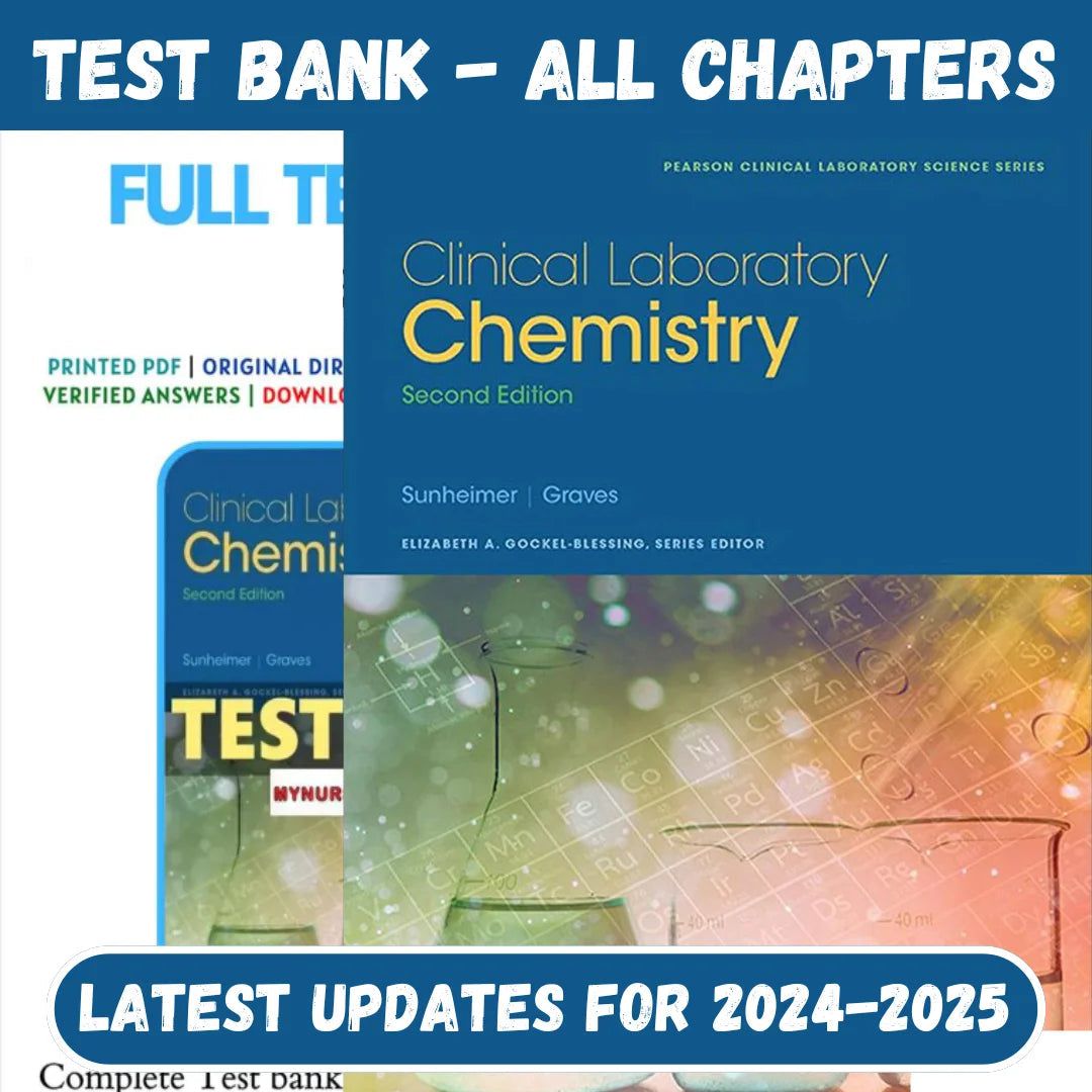 Test Bank for Clinical Laboratory Chemistry 2nd Edition by Robert Sunheimer-Studyflax