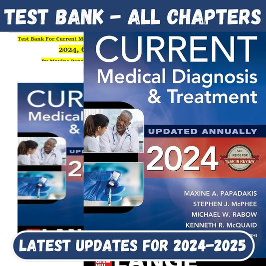 Test Bank for Current Medical Diagnosis And Treatment 2024, 63rd Edition by Maxine Papadakis, Stephen Mcphee-Studyflax