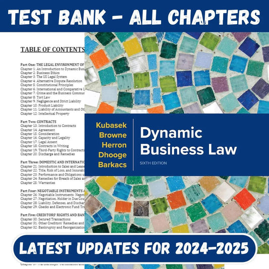 Test Bank for Dynamic Business Law 6th Edition by Kubasek-Studyflax
