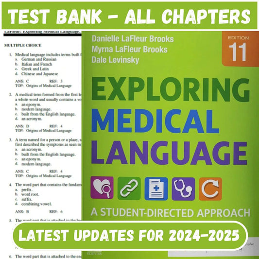 Test Bank for Exploring Medical Language 11th Edition by Myrna LaFleur-Studyflax
