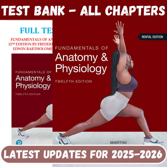 Test Bank for Fundamentals of Anatomy and Physiology, 12th Edition by Martini-Studyflax