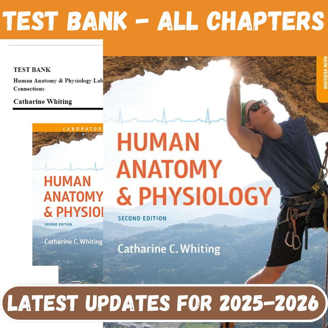 Test Bank for Human Anatomy & Physiology Laboratory Manual Making Connections, 2nd Edition by Whiting-Studyflax