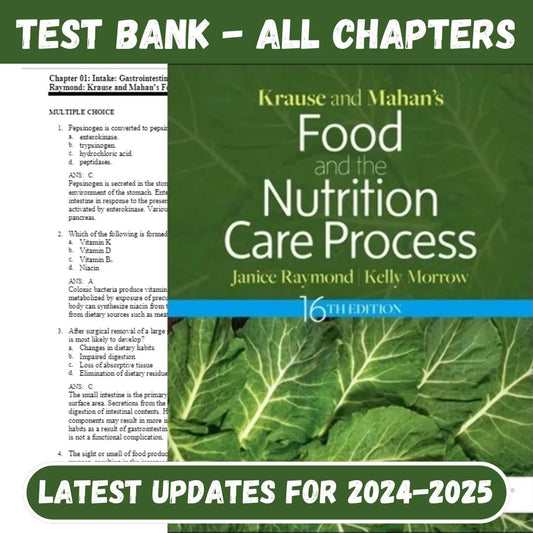 Test Bank for Krause and Mahan’s Food and the Nutrition Care Process, 16th Edition by Raymond-Studyflax