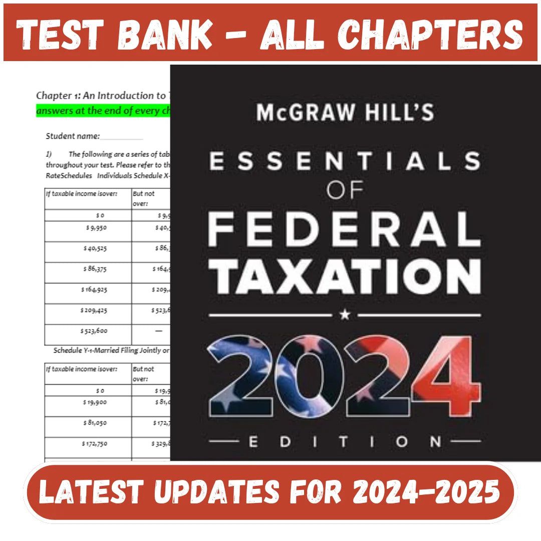 Test Bank for Mcgraw-hill’s Essentials Of Federal Taxation 2024 Edition, 15th Edition by Brian Spilker-Studyflax