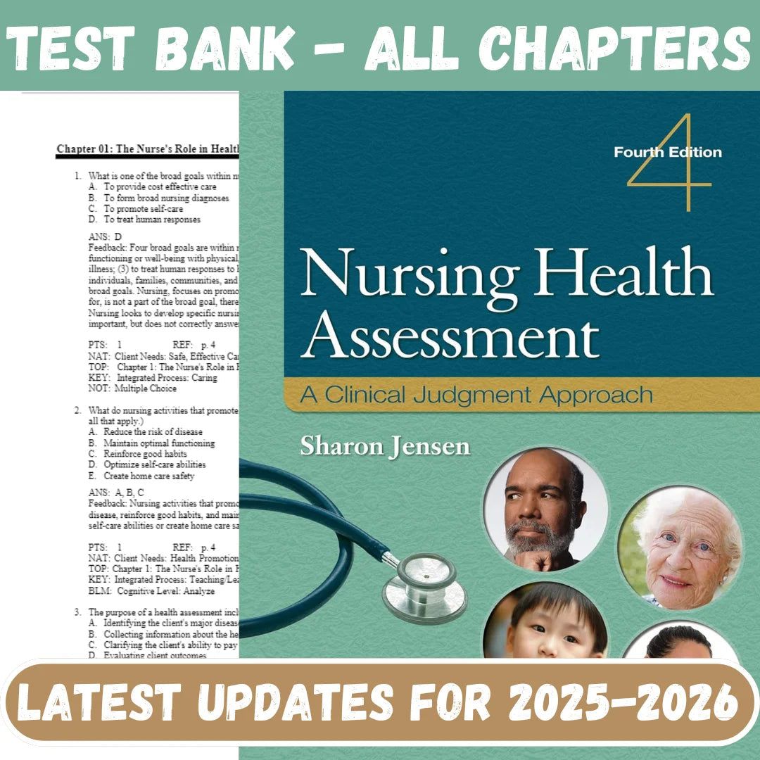 Test Bank for Nursing Health Assessment: A Clinical Judgment Approach, 4th Edition by Sharon Jensen-Studyflax