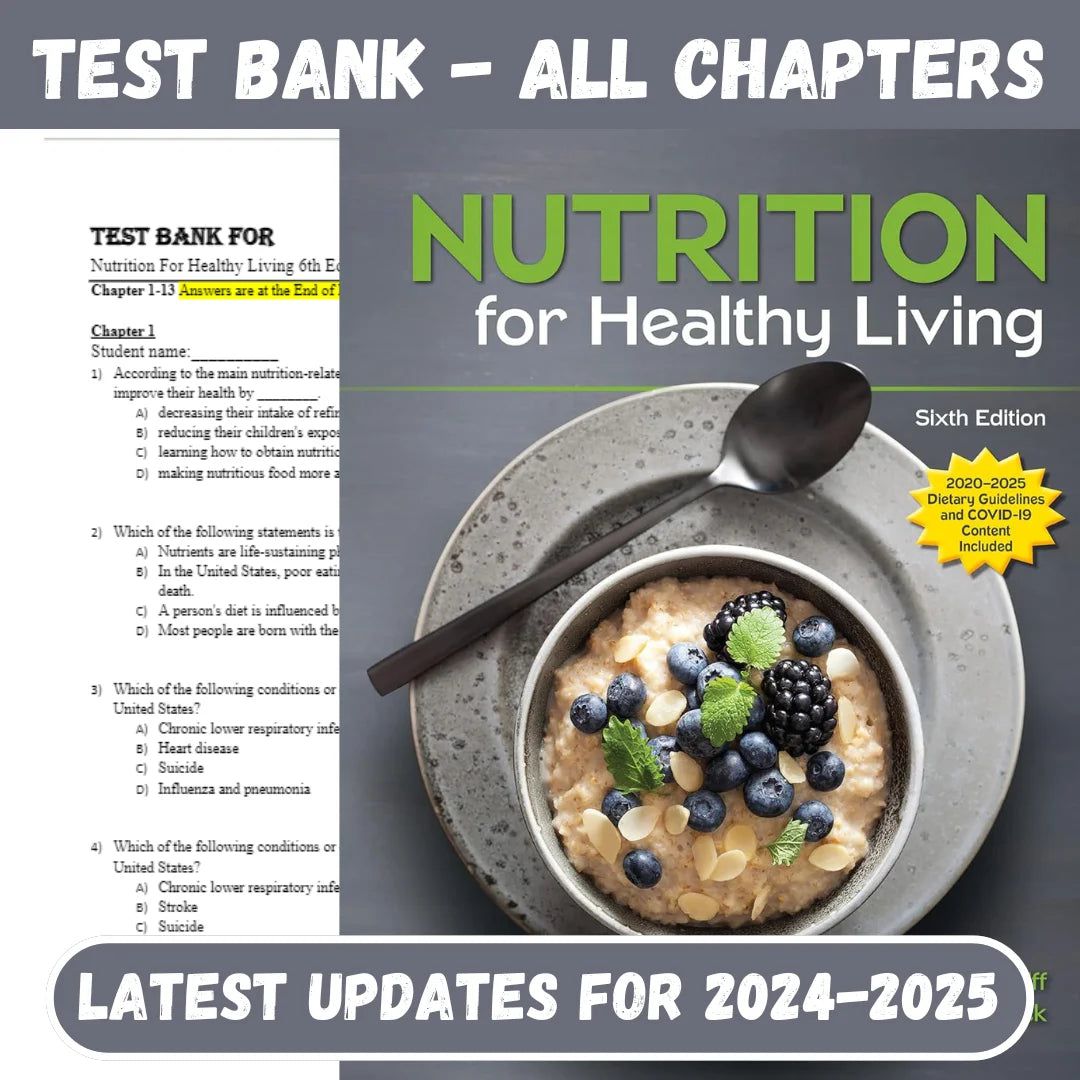 Test Bank for Nutrition For Healthy Living 6th Edition by Schiff-Studyflax