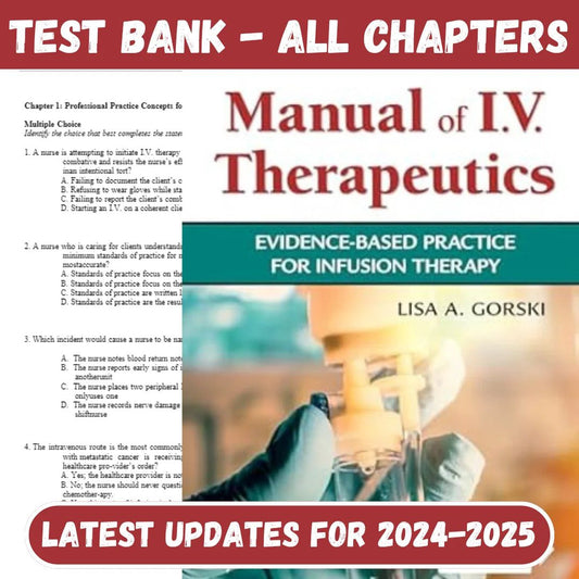 Test Bank for Phillips’s Manual of I.V. Therapeutics Evidence-Based Practice for Infusion Therapy 8th Edition by Lisa-Studyflax