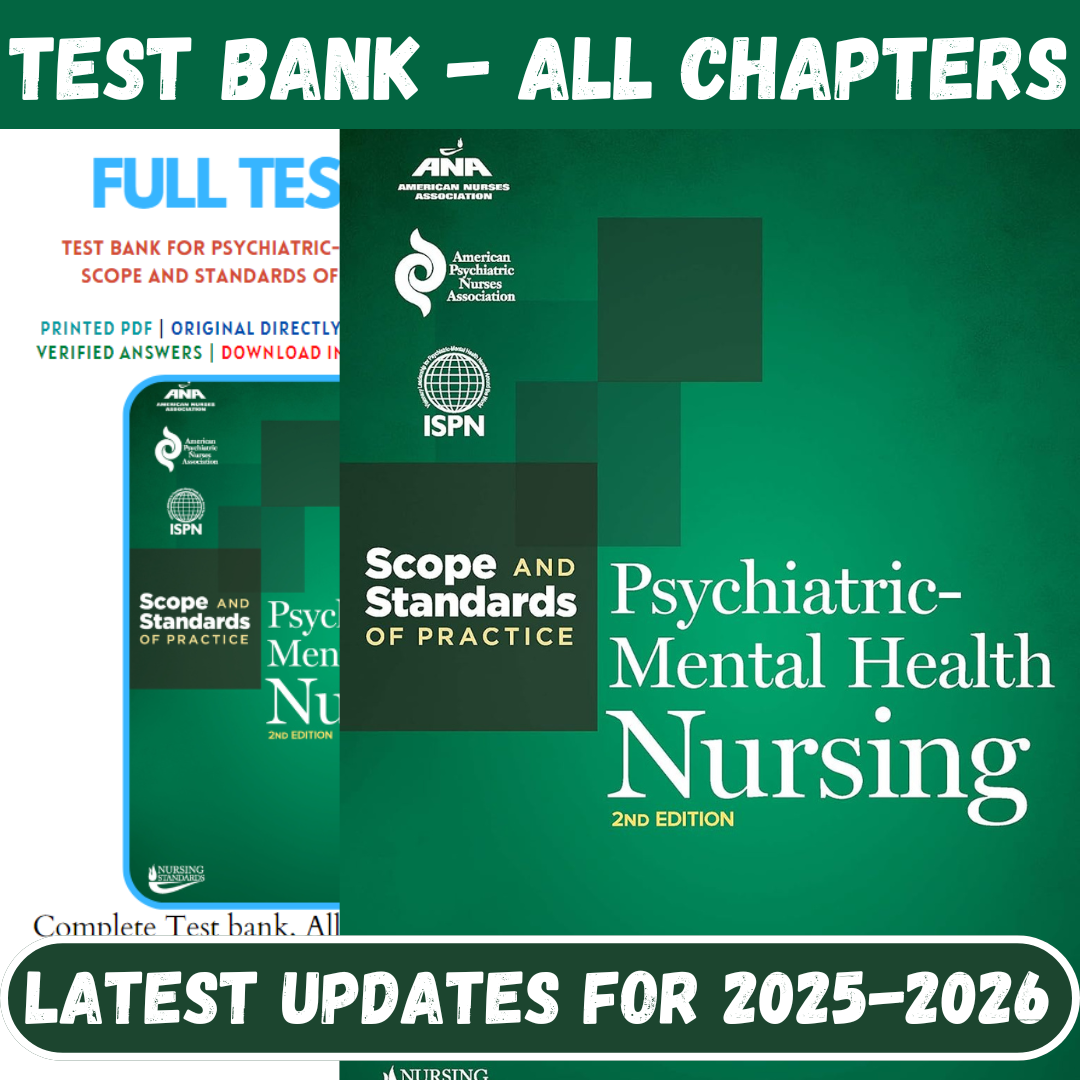 Test Bank for Psychiatric-Mental Health Nursing: Scope and Standards of Practice 2nd Edition by American Nurses Association-Studyflax