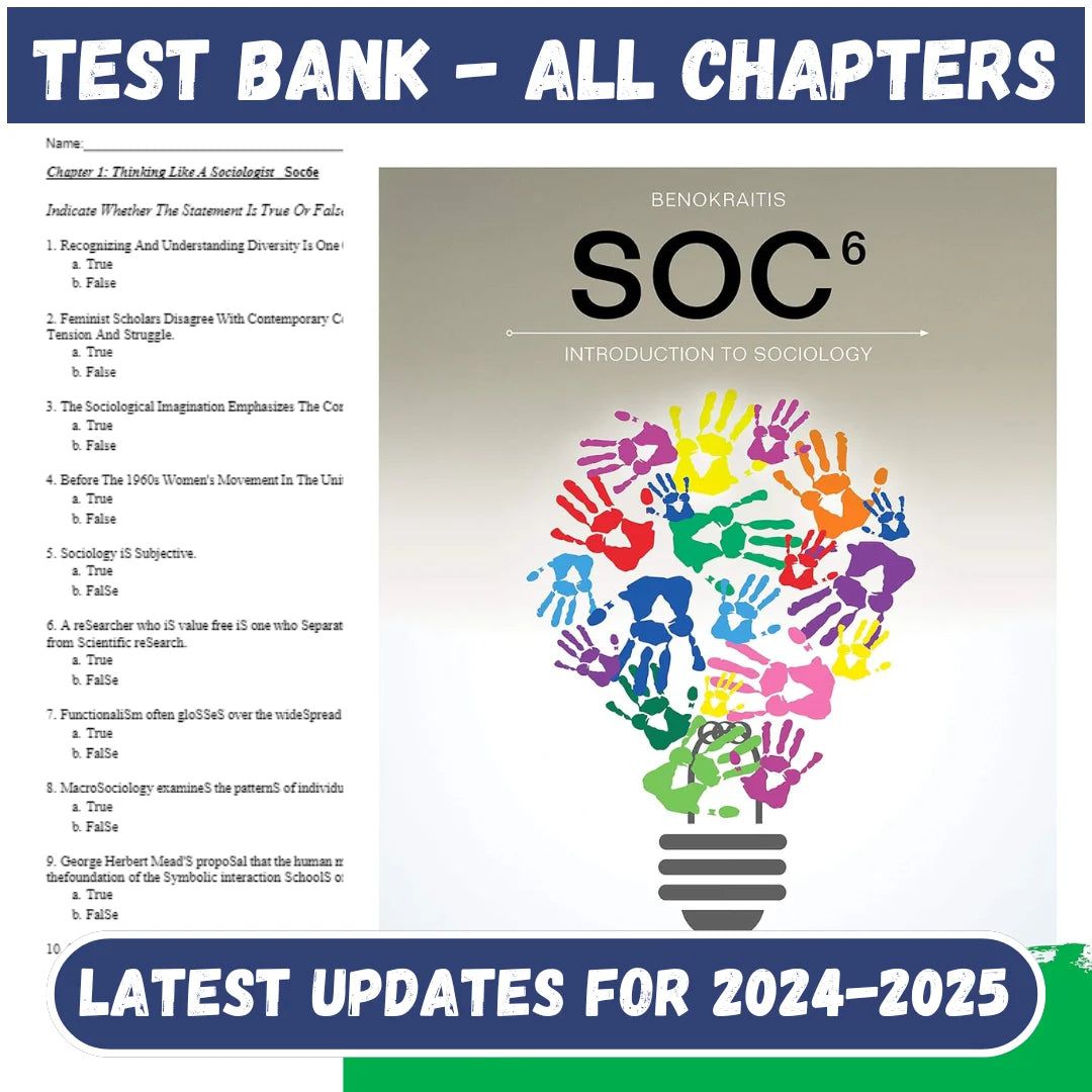 Test Bank for SOC 6th Edition by Benokraitis-Studyflax