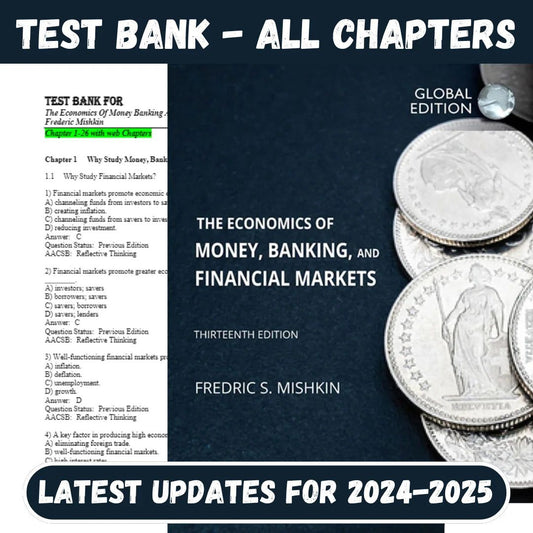 Test Bank for The Economics Of Money Banking And Financial Markets 13th Global Edition by Frederic Mishkin-Studyflax