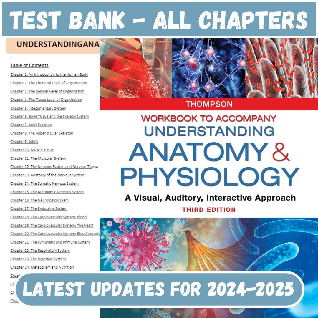 Test Bank for Understanding Anatomy & Physiology A Visual, Auditory, Interactive Approach 3rd Edition by Thompso-Studyflax