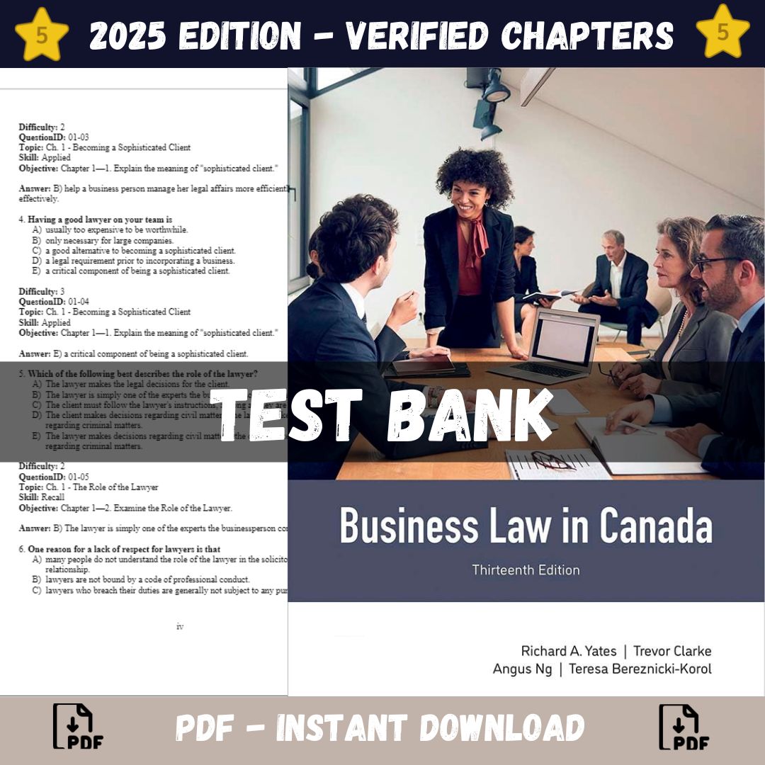 Test bank – Business Law in Canada 13th Edition (Richard Yates, 2024)-Studyflax