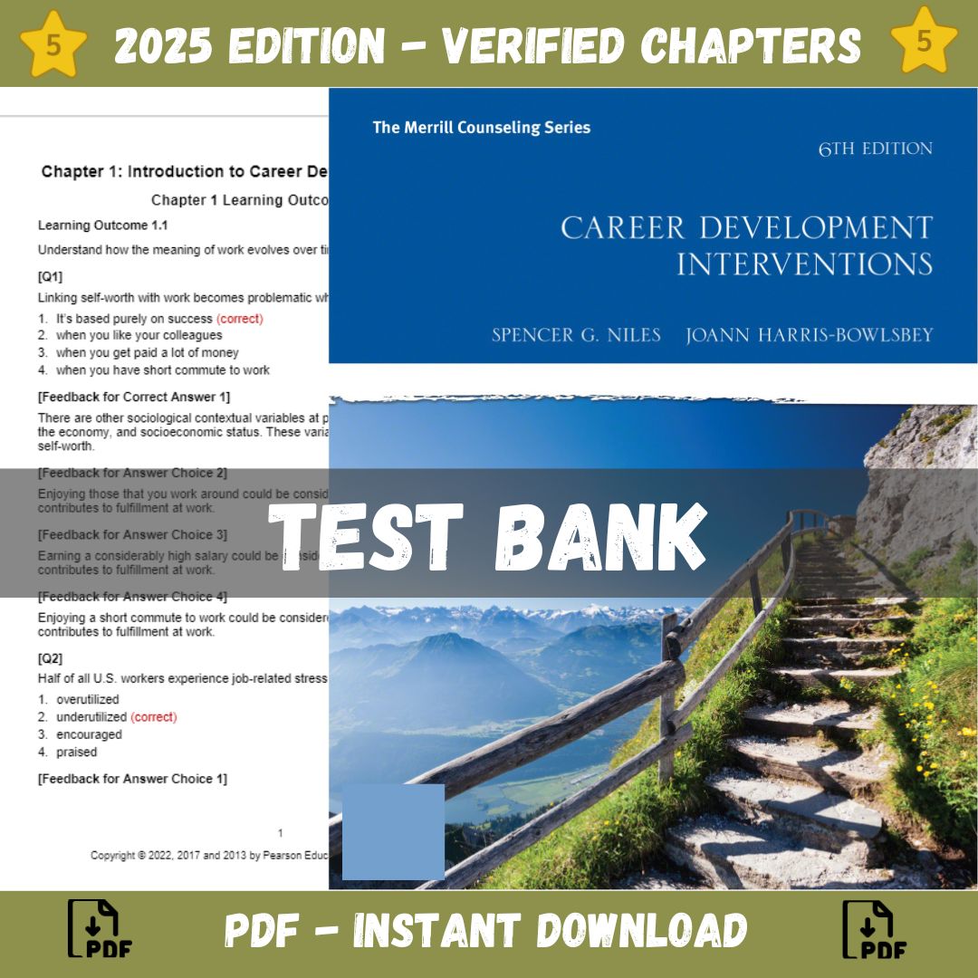 Test bank – Career Development Interventions, 6th Edition (Spencer G. Niles, 2021)-Studyflax