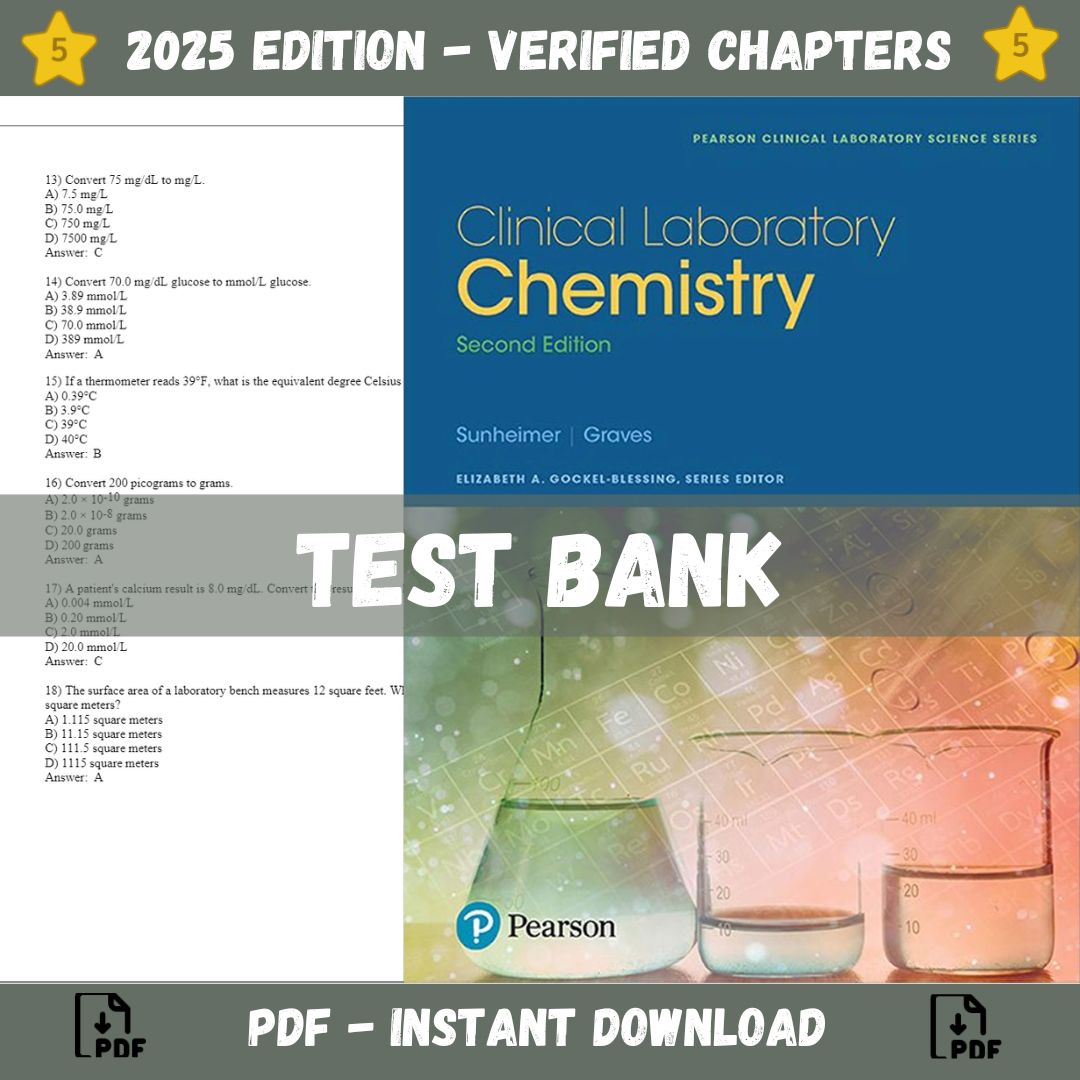 Test bank – Clinical Laboratory Chemistry 2nd Edition (Robert Sunheimer, 2017)-Studyflax