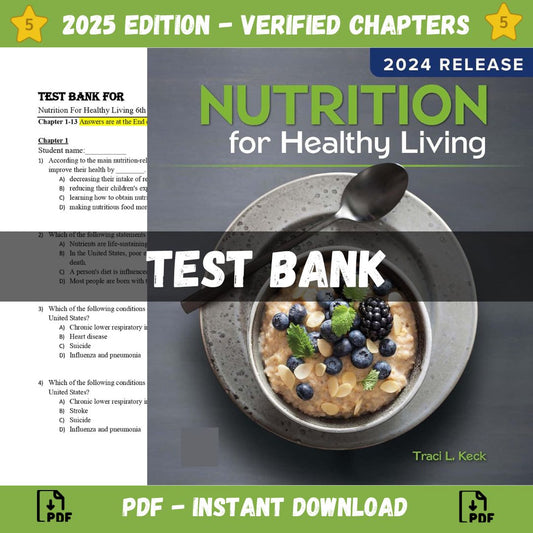 Test bank – Nutrition For Healthy Living 6th Edition (Schiff, 2021)-Studyflax